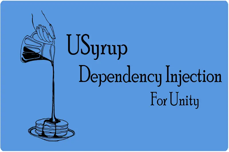 USyrup - Simple Dependency Injection for Unity Asset Thumbnail