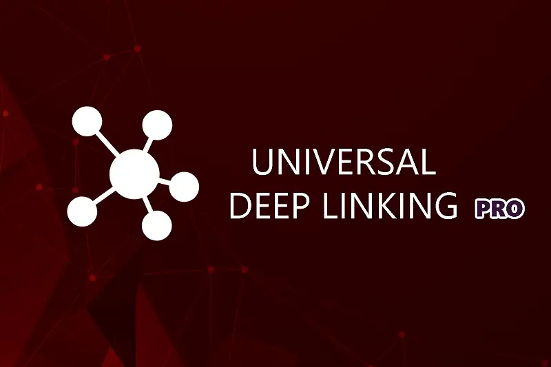 Universal Deep Linking Pro: Seamless Deep Link and Web Link Activation Asset Thumbnail