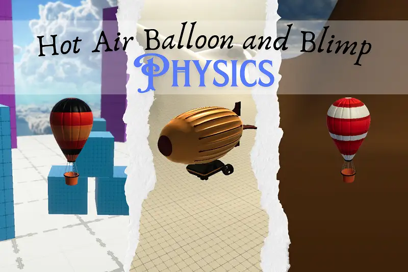 Hot Air Balloon Physics | Blimp Physics Asset Thumbnail