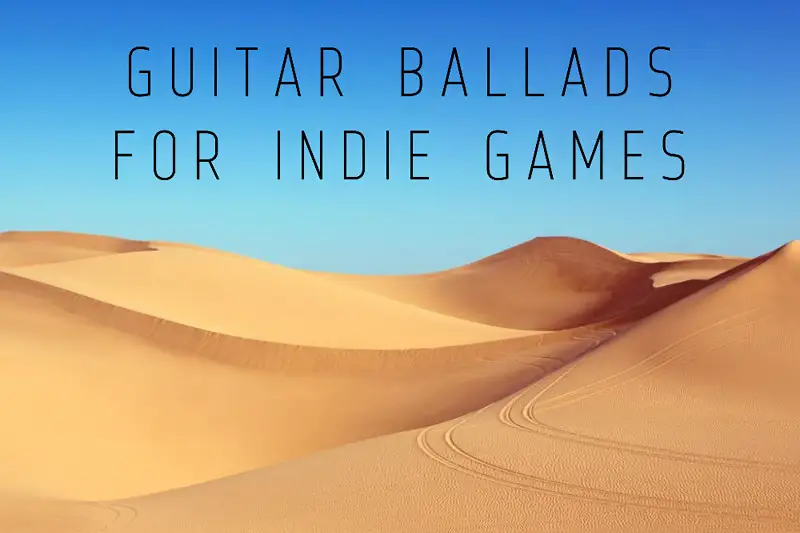 Guitar Ballads for Indie Games Asset Thumbnail