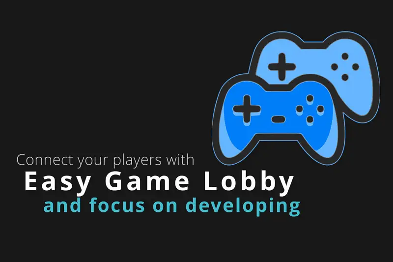 Easy Game Lobby - Lobby + Relay system Asset Thumbnail
