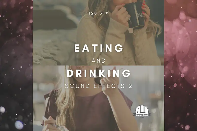 Eating and Drinking Sound Effects 2 Asset Image