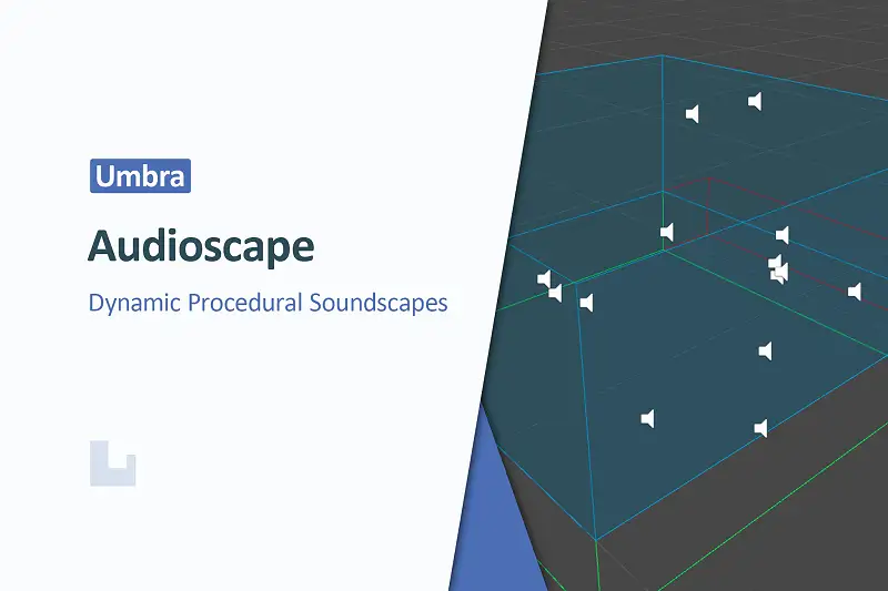 Umbra Audioscape: Easy Ambient Soundscapes Asset Thumbnail