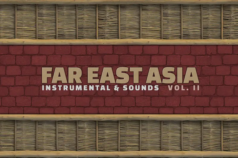 Far East Asia Instruments - Volume 2 Asset Thumbnail