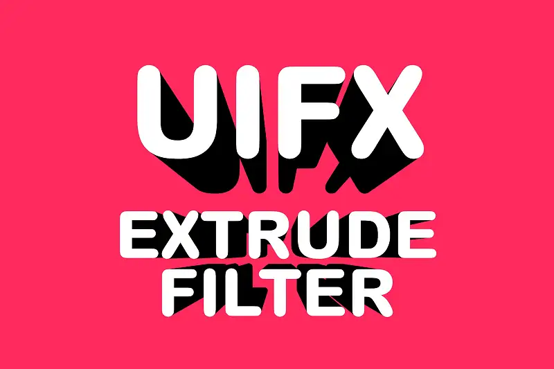 UIFX - Extrude Filter Asset Thumbnail
