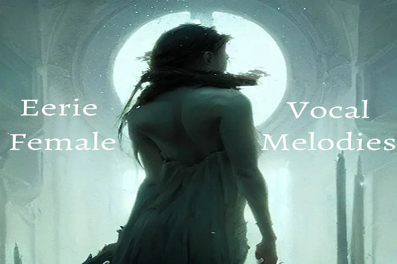 Eerie Female Vocal Melodies for Games Asset Thumbnail