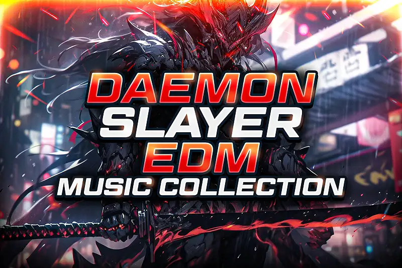 Daemon Slayer - EDM Music Collection Asset Thumbnail
