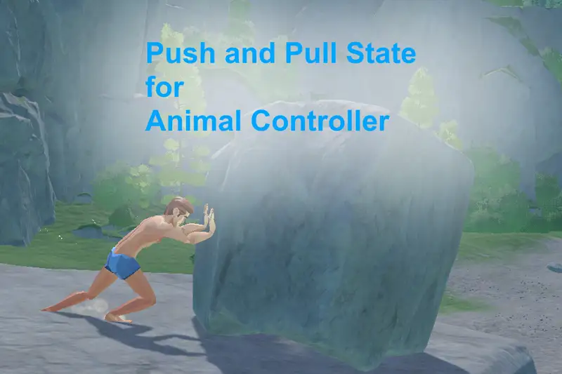 Push and Pull State for Animal Controller Asset Thumbnail