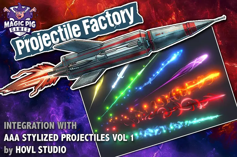 Projectile Factory for AAA Stylized Projectiles Vol. 1 by HOVL Studio Asset Thumbnail