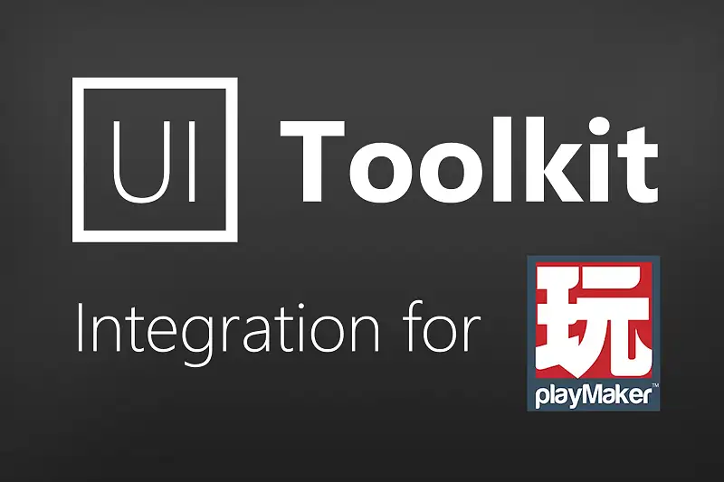 UI Toolkit Playmaker Integration Asset Thumbnail
