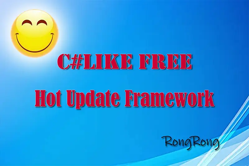 C#LikeFree Hot Update Framework Asset Thumbnail