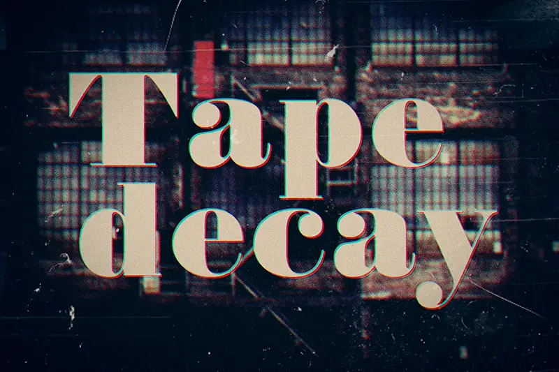 Tape Decay: Unsettling Soundscapes Asset Thumbnail