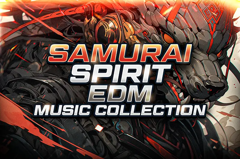 Samurai Spirit - EDM Music Collection Asset Thumbnail