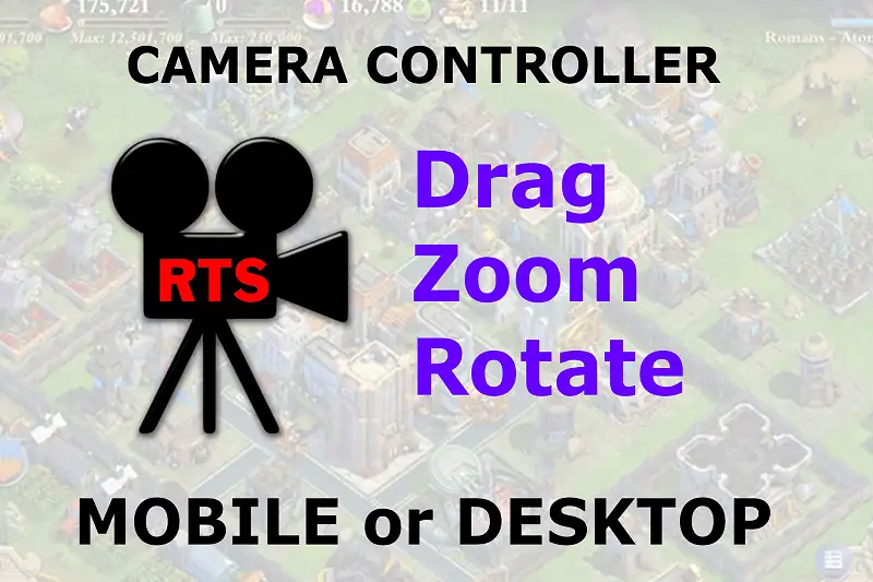RTS Camera Controller for Mobile and Desktop Asset Thumbnail