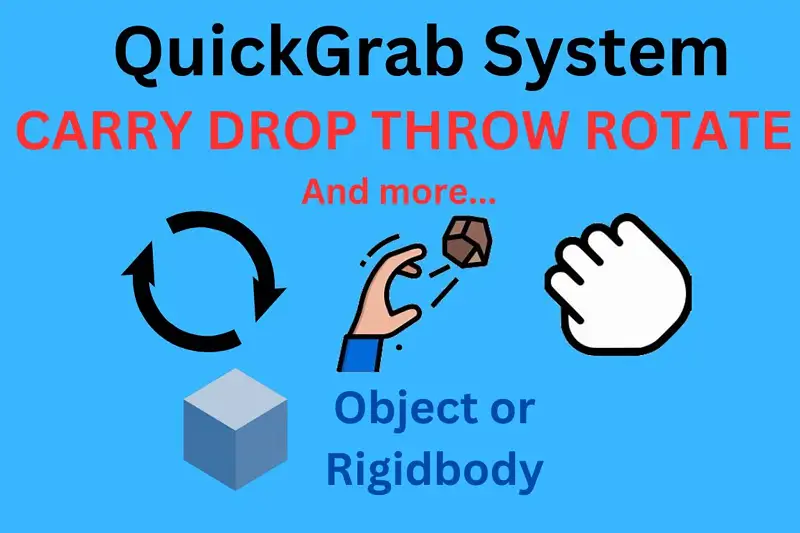 QuickGrab System -3D Objects/rigibody's/PickUp system Asset Thumbnail