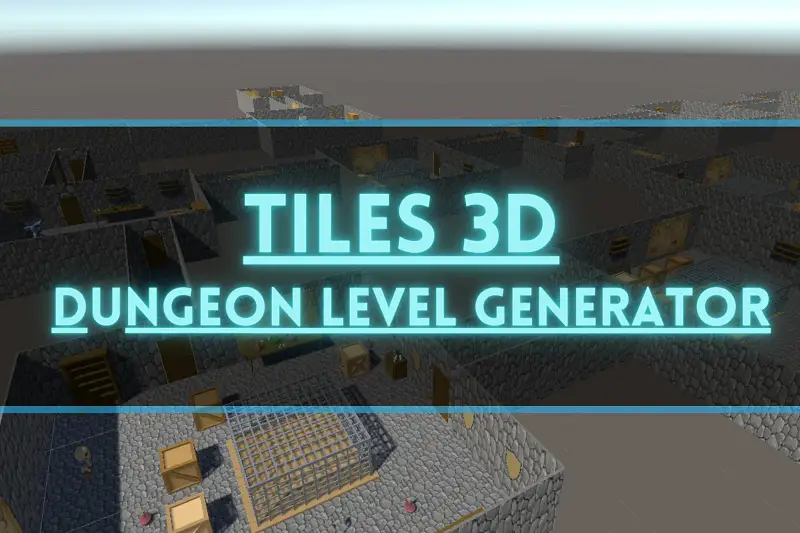 Tiles 3D - Dungeon Level Generator Asset Thumbnail