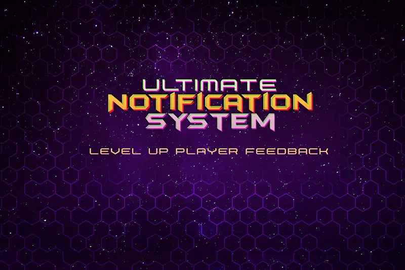 Ultimate Notification System - Player Feedback Made Easy. Asset Thumbnail