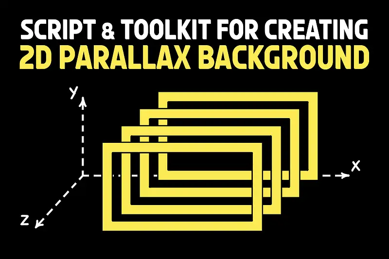Script & Toolkit for creating 2D parallax background Asset Thumbnail