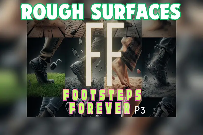 Rough Surfaces: Footsteps Forever, Pack3 Asset Thumbnail
