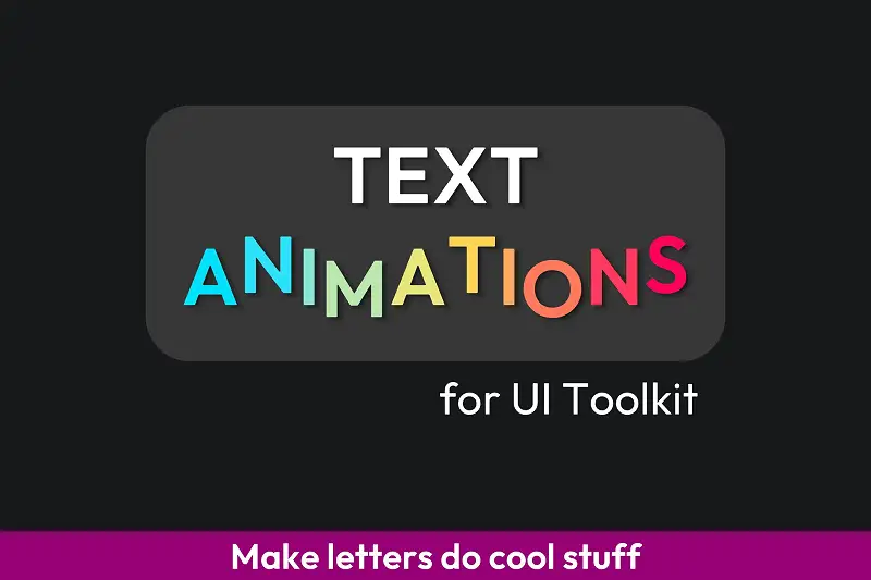 Text Animations for UI Toolkit Asset Thumbnail